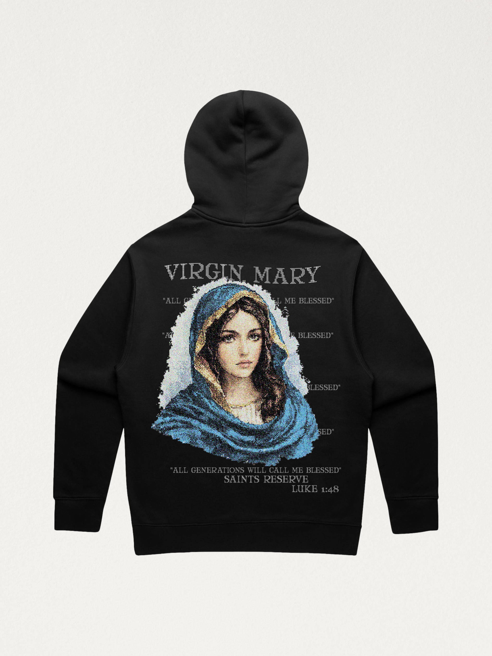 Virgin Mary All Generations Will Call Me Blessed Sweatshirt